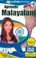 APRENDA MALAYALAM TALK NOW (CD-ROM) di VV.AA. 