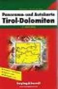 TIROL Y DOLOMITAS, MAPA PANORAMICO. ESCALA: 1:450.000 di VV.AA. 
