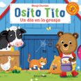 OSITO TITO. UN DIA EN LA GRANJA de DAVIES, BENJI 