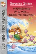 LOS PREHISTORRATONES 9: MUERDOSAURIO EN EL MAR TESORO POR RESCATAR! de STILTON, GERONIMO 