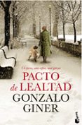 PACTO DE LEALTAD de GINER, GONZALO 