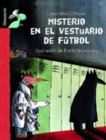MISTERIO EN EL VESTUARIO DE FUTBOL di VV.AA. 