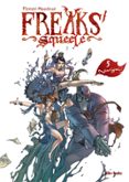 FREAKS  SQUEELE 5. NANORGENES de MAUDOUX, FLORENT 