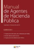 TEMAS ORGANIZACION ESTADO Y ADM. PB, DCHO.ADM.GRAL Y ORG. HAC. P UB. 1 ER EJER. AGENTES HACIENDA di VV.AA