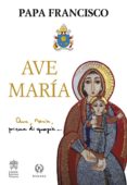 AVE MARIA di BERGOGLIO PAPA FRANCISCO, JORGE 
