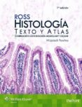 ROSS. HISTOLOGA: TEXTO Y ATLAS (7 ED.) de PAWLINA, WOJCIECH 