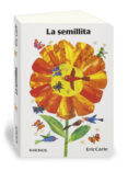 LA SEMILLITA de CARLE, ERIC 