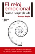 EL RELOJ EMOCIONAL di BAYES, RAMON 