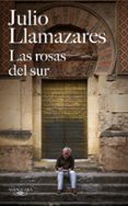 LAS ROSAS DEL SUR de LLAMAZARES, JULIO 