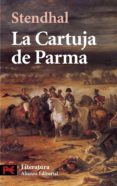 LA CARTUJA DE PARMA de STENDHAL 