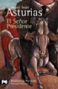 EL SEOR PRESIDENTE de ASTURIAS, MIGUEL ANGEL 