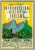 INTRODUCCIN A LA HISTORIA DEL TURISMO de FARALDO, JOSE MARIA  RODRIGUEZ LOPEZ, CAROLINA 