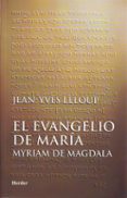 EL EVANGELIO DE MARIA de LELOUP, JEAN YVES 