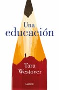 UNA EDUCACIN di WESTOVER, TARA 
