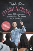 ESPABILA, CHAVAL di POO, PABLO 