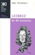LEIBNIZ EN 90 MINUTOS de STRATHERN, PAUL 