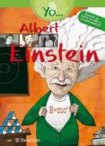 YO ALBERT EINSTEIN di VV.AA. 