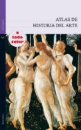 ATLAS DE HISTORIA DEL ARTE di VV.AA. 