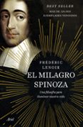 EL MILAGRO SPINOZA de LENOIR, FREDERIC 