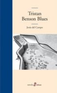 TRISTAN BENSON BLUES de CAMPO, JESUS DEL 