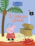 EL TESORO PIRATA (PEPPA PIG. ACTIVIDADES) di VV.AA. 