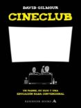 CINECLUB de GILMOUR, DAVID 
