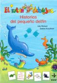 HISTORIAS DEL PEQUEO DELFIN (EL RATON DE LOS DIBUJOS: 5 AOS) di RICHARD, UDO 