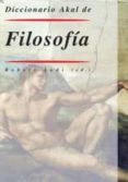 DICCIONARIO AKAL DE FILOSOFIA di AUDI, ROBERT 