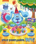 FELIZ CUMPLEAOS, BLUE! (LAS PISTAS DE BLUE Y T) de NICKELODEON 
