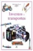 INVENTOS Y TRANSPORTES (BIBLIOTECA VISUAL JUVENIL) di VV.AA. 
