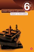 SABOR A CHOCOLATE de CARMONA, JOSE CARLOS 