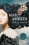 MAR ABIERTA di GUDIN, MARIA 