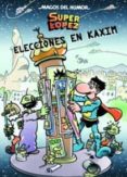 MAGOS DEL HUMOR SUPERLOPEZ N 143: ELECCIONES EN KAXIM de JAN 