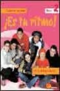 ES TU RITMO!. LIBRO DEL PROFESOR (NIVEL 2) di VV.AA. 