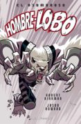 EL ASOMBROSO HOMBRE LOBO N 1 de KIRKMAN, ROBERT   KIRKMAN, ROBERT  HOWARD, JASON 