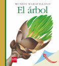 EL ARBOL (MUNDO MARAVILLOSO) de BROUTIN, CHRISTIAN 