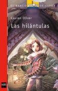 LAS HILANTULAS de OLIVER, LAUREN 