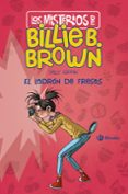 LOS MISTERIOS DE BILLIE B. BROWN 4: EL LADRON DE FRESA de RIPPIN, SALLY 