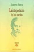LA INTERPRETACION DE LOS SUEOS di FREUD, SIGMUND 