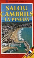 SALOU; CAMBRILS di VV.AA. 