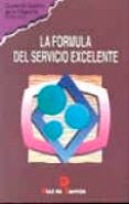 LA FORMULA DEL SERVICIO EXCELENTE di VV.AA. 