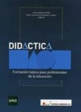 DIDACTICA: FORMACION BASICA PARA PROFESIONALES DE LA EDUCACION de DOMINGUEZ GARRIDO, MARIA CONCEPCION 