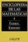 ENCICLOPEDIA DE LAS MATEMATICAS (T. 4) di VV.AA. 