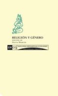 RELIGION Y GENERO (ENCICLOPEDIA IBEROAMERICANA DE RELIGIONES T. 3 ) de MARCOS, SYLVIA 