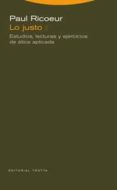 LO JUSTO 2: ESTUDIOS, LECTURAS Y EJERCICIOS DE de RICOEUR, PAUL 
