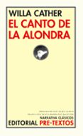 EL CANTO DE LA ALONDRA de CATHER, WILLA 