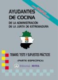 AYUDANTES DE COCINA PARTE ESPECFICA (TEMARIO-TESTS-SUPUESTOS) di VV.AA. 