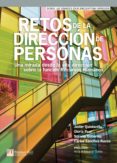 RETOS DE LA DIRECCION DE PERSONAS DESDE A LA ALTA DIRECCION di QUINTANILLA, FRANCISCO JAVIER 