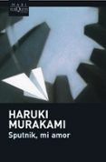 SPUTNIK MI AMOR de MURAKAMI, HARUKI 