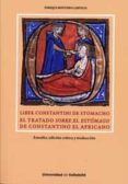 LIBER CONSTANTINI DE STOMACHO de MONTERO CARTELLE, ENRIQUE 